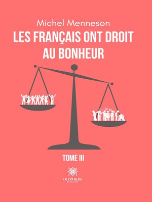 cover image of Les français ont droit au bonheur, Tome 3